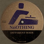 cover: Nnothing - Different Ways