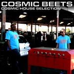 cover: Cosmic Beets - Cosmic House Selection