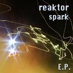 cover: Reaktor - Spark