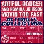 cover: Artful Dodger|Romina Johnson - Moving too fast