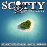 cover: Scotty|Tesz Millan - Nothing's Gonna Change My Love For You