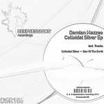 cover: Damian Mazzeo - Colloidal Silver EP