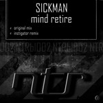 cover: Sickman - Mind Retire