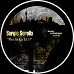 cover: Sergio Sorolla - When The Rain Fall EP