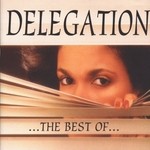 cover: Delegation - Delegation: The Best Of