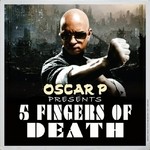 cover: Bhabha Betasweet|Domscott|Exothermic Sounds|Khotso Mogotlane - Oscar P Presents 5 Fingers Of Death