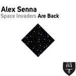 cover: Alex Senna - Space Invaders Are Back