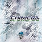 cover: Chimera - Pecking Machine