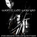 cover: Saccone, Enzo|Carolina Frozza - Won't Let You Go