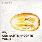 cover: Various - Gemischte Fruchte Vol II