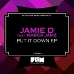 cover: Jamie D|Marck Jamz - Put It Down