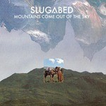 cover: Slugabed - Mountains Come Out Of The Sky