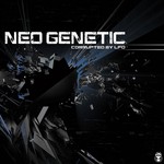 cover: Neo Genetic - Corrupted By LFO