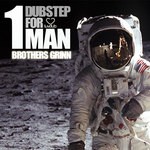 cover: Brothers Grinn - 1 Dubstep For Man