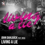 cover: Dahlback, John|Iossa - Living A Lie