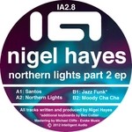 cover: Nigel Hayes - Northern Lights Part 2 EP