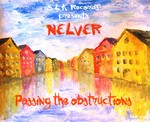 cover: Nelver - Passing The Obstructions