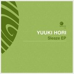 cover: Yuuki Hori - Sleaze EP