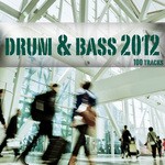 cover: Bustin|Skampy|Various - Drum & Bass 2012: 100 Tracks