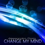 cover: Alessandro Florio - Change My Mind