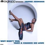 cover: Dejavoo Records|Janine Johnson - Why Don't You Take A Chance On Love