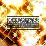 cover: Bran Richards - The Collaborations