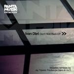 cover: Ivan Dbri - Don't Hold Back EP