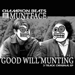 cover: Muntface - Good Will Munting EP