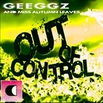 cover: Miss Autumn Leaves|Geeggz - Out Of Control