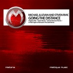 cover: Michael & Levan|Stiven Rivic - Going The Distance