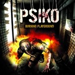 cover: Psiko - Burning Playground