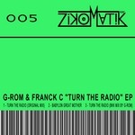 cover: Franck C|G Rom - Turn The Radio EP