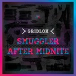 cover: Gridlok - Smuggler