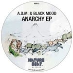 cover: Adm|Black Mood - Anarchy EP