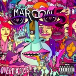 cover: Maroon 5 - Overexposed (Explicit)