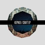 cover: Kepikei - Craft EP