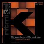 cover: Speaker Buster - Tropical Funk