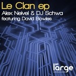 cover: Neivel, Alex|Dj Schwa|David Bowles - Le Clan EP