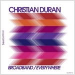 cover: Christian Duran - Broadband & Everywhere