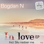 cover: Bogdan N - In Love EP