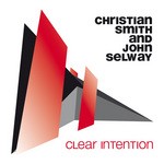 cover: John Selway|Smith, Christian - Clear Intention