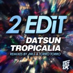 cover: 2 Edit - Datsun Tropicalia