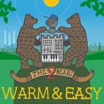 cover: The 2 Bears - Warm & Easy