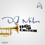 cover: Dj Mibor - High On Emotion