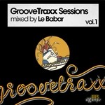 cover: Various|Le Babar - GrooveTraxx Sessions Vol 1