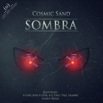 cover: A Girl & A Gun|Cosmic Sand - Sombra