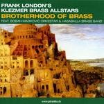 cover: Frank London's Klezmer Brass Allstars - Brotherhood Of Brass