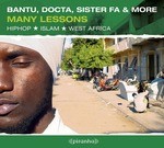 cover: Bantu|Docta|Sister Fa & More - Many Lessons: HipHop Islam West Africa