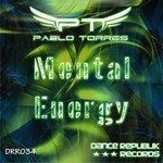 cover: Pablo Torres - Mental Energy