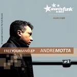 cover: Andre Motta - Free Your Mind EP